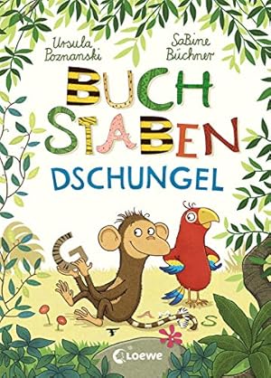 Seller image for Buchstabendschungel: Spielerische Sprach- und Leseförderung. Einfach das Alphabet lernen for sale by WeBuyBooks