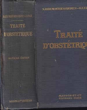 Seller image for Trait d'Obsttrique - 8 dition - Avec 587 Figures dans le texte. COPY SIGNED for sale by LIBRAIRIE PIMLICO