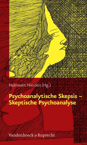 Bild des Verkufers fr Psychoanalytische Skepsis - Skeptische Psychoanalyse zum Verkauf von WeBuyBooks