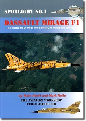Bild des Verkufers fr Mirage F-1: In Detail (Spot Light S.) zum Verkauf von WeBuyBooks