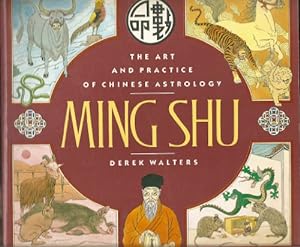 Bild des Verkufers fr Ming Shu: Art and Practice of Chinese Astrology zum Verkauf von WeBuyBooks