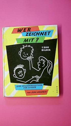 Bild des Verkufers fr WER ZEICHNET MIT?. zum Verkauf von Butterfly Books GmbH & Co. KG
