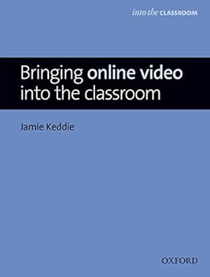 Seller image for Bringing Online Video into the Classroom for sale by WeBuyBooks