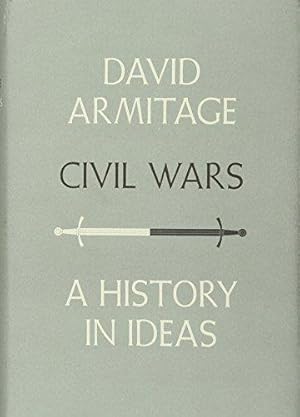 Bild des Verkufers fr Civil Wars: A History in Ideas zum Verkauf von WeBuyBooks
