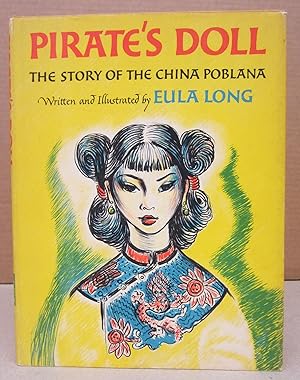 Seller image for Pirate's Doll; The Story of the China Poblana for sale by Midway Book Store (ABAA)