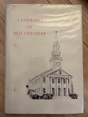 Seller image for Landmarks of Old Cheshire for sale by Friends Of Bridgeport Public Library