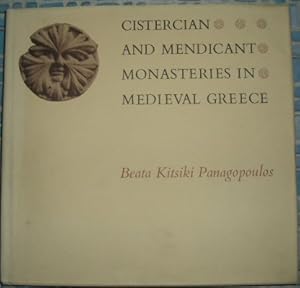 Image du vendeur pour Cistercian and mendicant monasteries in medieval Greece mis en vente par WeBuyBooks