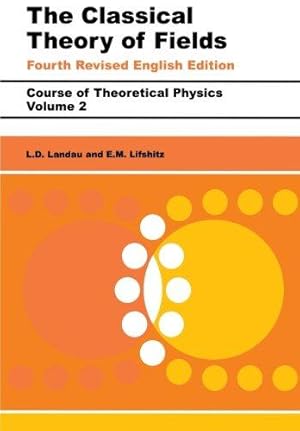 Seller image for The Classical Theory of Fields: Volume 2 for sale by WeBuyBooks