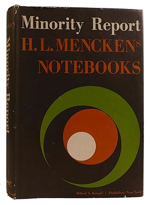MINORITY REPORT: H.L. MENCKEN'S NOTEBOOKS
