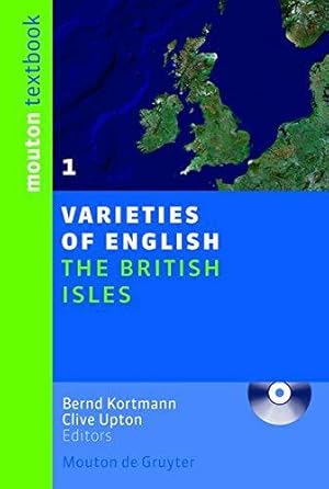 Bild des Verkufers fr Varieties of English: The British Isles (Varieties of English) zum Verkauf von WeBuyBooks