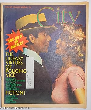 Bild des Verkufers fr City of San Francisco: volume 9 number 1, July 6, 1975. - Feature articles: The Uneasy Virtues of Policing Vice. - Tim Leary Drops a Line. - Fiction! A Major New Novel Begins this Issue zum Verkauf von Bolerium Books Inc.