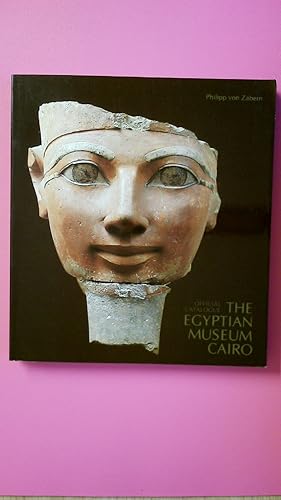 Seller image for THE EGYPTIAN MUSEUM CAIRO. official catalogue for sale by Butterfly Books GmbH & Co. KG