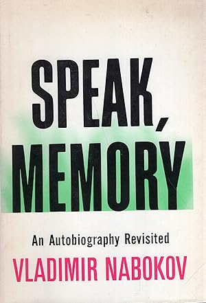 Image du vendeur pour Speak, Memory: An Autobiography Revisited mis en vente par A Cappella Books, Inc.