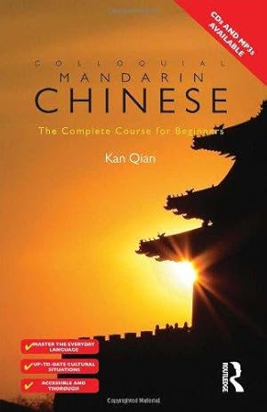 Seller image for Colloquial Chinese: The Complete Course for Beginners (Colloquial Series) for sale by WeBuyBooks