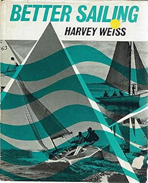 Bild des Verkufers fr Better Sailing zum Verkauf von WeBuyBooks