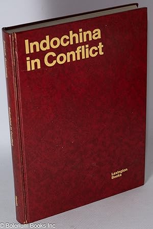 Immagine del venditore per Indochina in conflict, a political assessment venduto da Bolerium Books Inc.