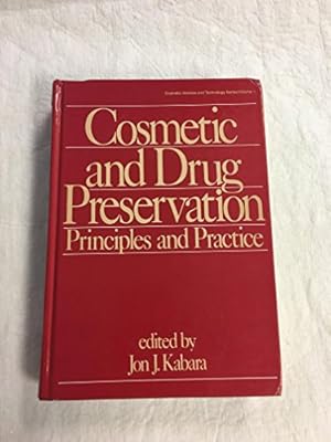 Seller image for Cosmetic and Drug Preservation (Cosmetic Science and Technology Series) for sale by WeBuyBooks