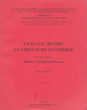 Bild des Verkufers fr langage, pense et structure psychique premire partie : De la pense au langage zum Verkauf von PRISCA