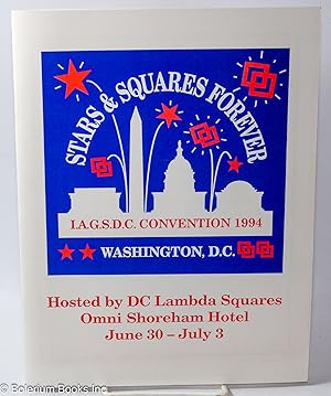 Stars & Squares Forever: I.A.G.S.D.C. Convention 1984, Washington, D.C. [program booklet] hosted ...