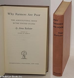 Why farmers are poor: the agricultural crisis in the United States