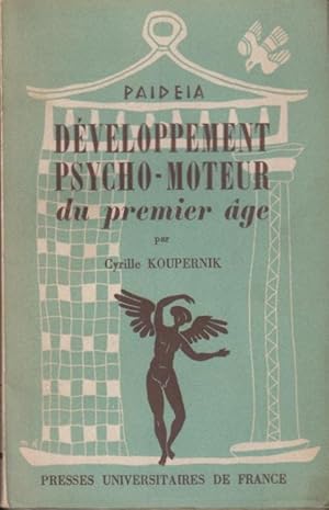Seller image for Developpement psycho-moteur du premier age : ill. de D. Harle. for sale by PRISCA