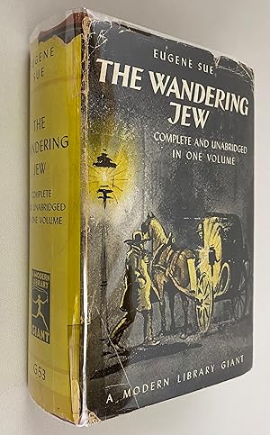 The Wandering Jew (Complete and Unabridged in One Volume) A Modern Library Giant