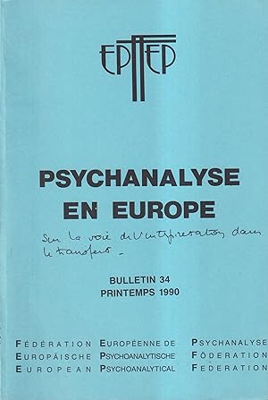 Immagine del venditore per Psychanalyse en Europe. - Bulletin 34 - Printemps 1990. venduto da PRISCA