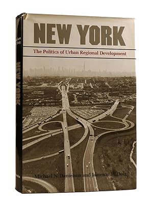 Seller image for NEW YORK The Politics of Urban Regional Development for sale by Rare Book Cellar