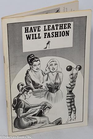 Have Leather . . . Will Fashion