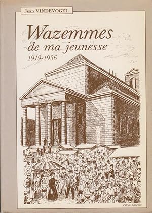 Image du vendeur pour Wazemmes de ma jeunesse : 1919-1936 mis en vente par PRISCA