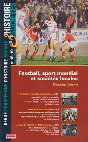 Image du vendeur pour Football, sport mondial et socits locales. mis en vente par PRISCA