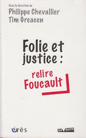 Image du vendeur pour Folie et justice : relire Foucault mis en vente par PRISCA