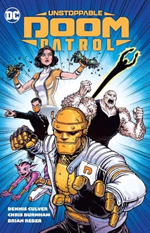 Image du vendeur pour Unstoppable Doom Patrol mis en vente par GreatBookPrices