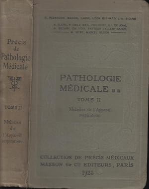 Seller image for Prcis de pathologie mdicale. Tome II, maladies de l'appareil respiratoire for sale by PRISCA