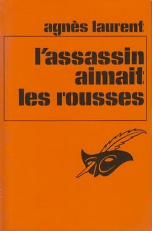 Seller image for L'Assassin aimait les rousses for sale by PRISCA
