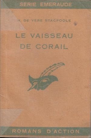 Seller image for Le vaisseau de corail for sale by PRISCA