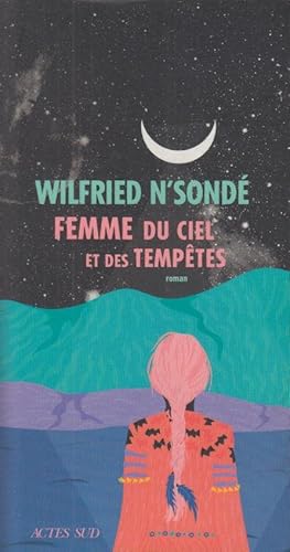 Image du vendeur pour Femme du ciel et des temptes : roman mis en vente par PRISCA