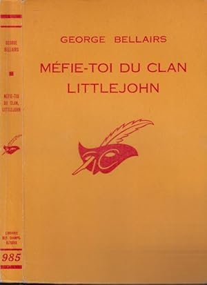 Seller image for Mfie-toi du Clan LittleJohn. for sale by PRISCA