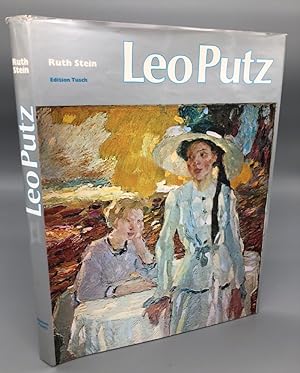 Bild des Verkufers fr Leo Putz. Mit einem Verzeichnis der Gemlde und bildartigen Entwrfe. zum Verkauf von Antiquariat an der Linie 3