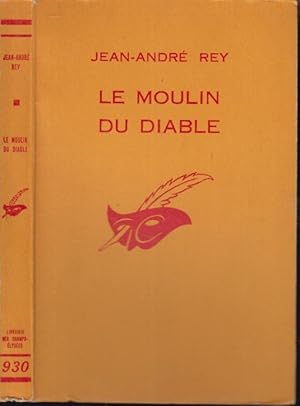 Bild des Verkufers fr Le moulin du diable. zum Verkauf von PRISCA
