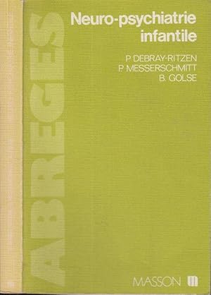 Immagine del venditore per Neuro-psychiatrie infantile venduto da PRISCA
