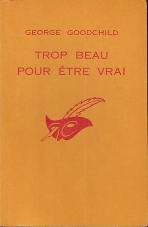 Bild des Verkufers fr Trop beau pour etre vrai= savage encounter. zum Verkauf von PRISCA