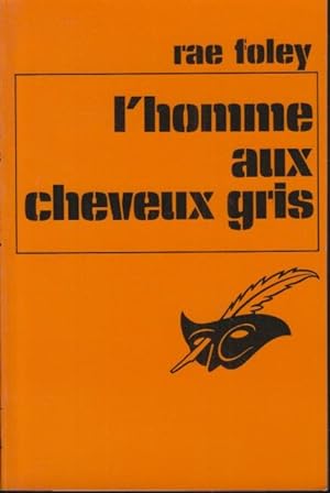 Bild des Verkufers fr L'Homme aux cheveux gris zum Verkauf von PRISCA