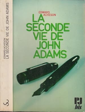 Image du vendeur pour La seconde vie de John Adams. mis en vente par PRISCA