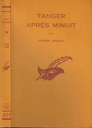 Imagen del vendedor de Tanger aprs Minuit : (Tanger nach Mitternacht) traduit de l'allemand par Henri Thies. a la venta por PRISCA