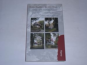 Seller image for Gerhart Hauptmann und seine Huser. Hiddensee - Erkner - Schreiberhau - Agnetendorf for sale by Der-Philo-soph