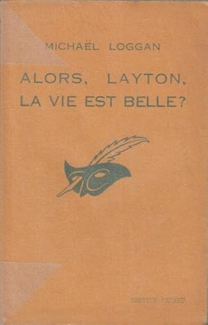 Seller image for Alors, Layton, la vie est belle ? for sale by PRISCA