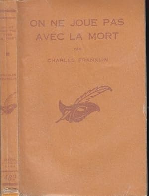 Seller image for On ne joue pas avec la mort : (Play with death), traduit de l'anglais par Miriam Dou. for sale by PRISCA