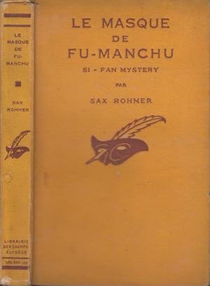 Immagine del venditore per Le Masque de Fu-Manchu (St-Fan-Mistery), par Sax Rohmer. Traduit de l'anglais par Henri Thies. venduto da PRISCA
