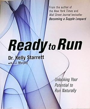 Seller image for Ready to Run: Unlocking Your Potential to Run Naturally for sale by Berliner Bchertisch eG